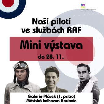 Přijďte se podívat nejen na exkluzivní fotografie na téma letců RAF!